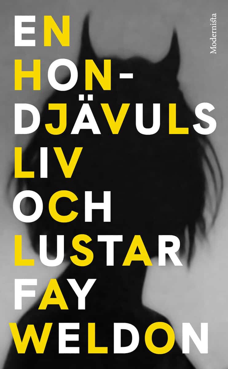 Weldon, Fay | En hondjävuls liv och lustar