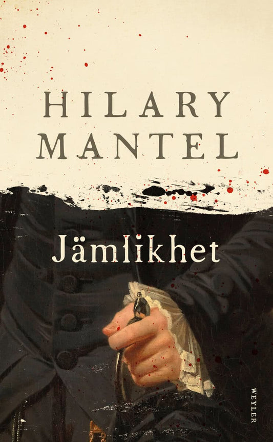 Mantel, Hilary | Jämlikhet