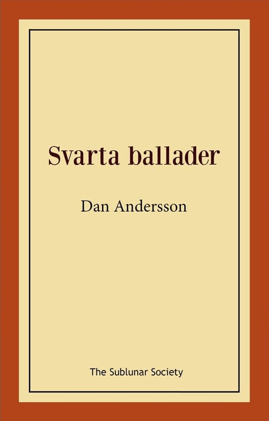 Andersson, Dan | Svarta ballader