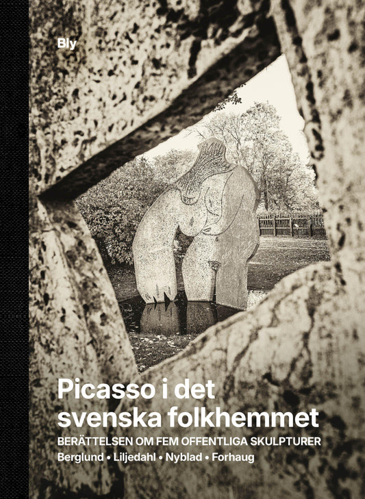 Lena Nyblad Liljedahl | Ola Liljedahl | Picasso i det svenska folkhemmet