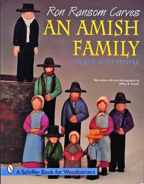 Ransom, Ron | Ron ransom carves an amish family : Plain and simple