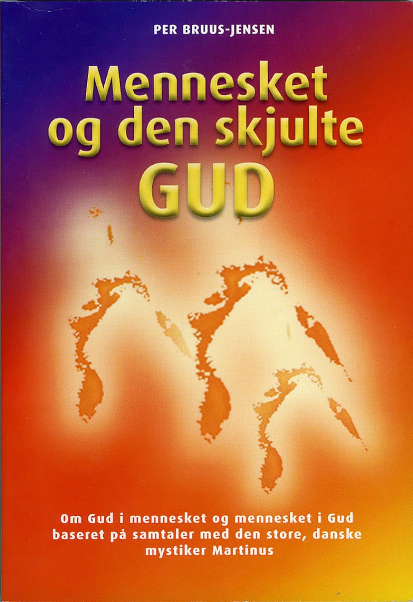 Bruus-Jensen, Per | Mennesket og den skjulte GUD
