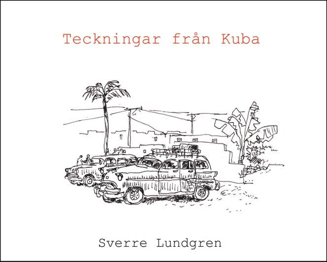 Lundgren, Sverre | Teckningar från Kuba