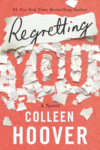 Hoover, Colleen | Regretting You