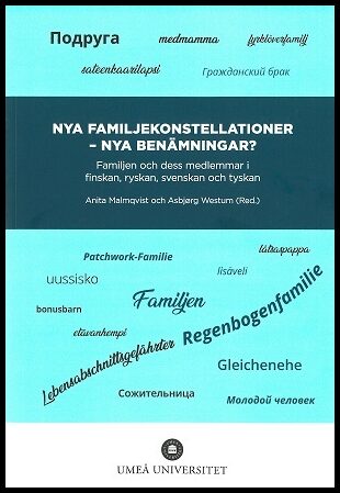 Nya familjekonstellationer : Nya benämningar?