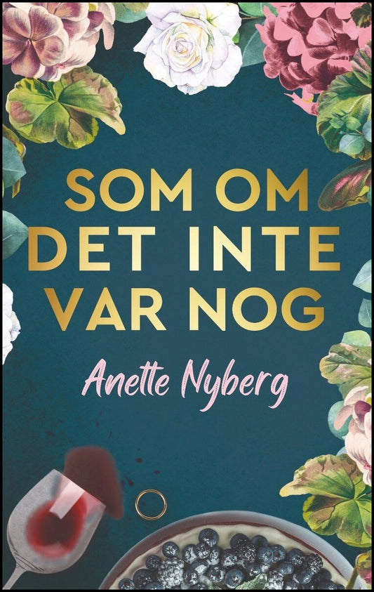 Nyberg, Anette | Som om det inte var nog