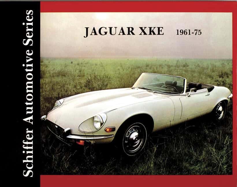 Schiffer Publishing, Ltd. | Jaguar Xke 1961-1975