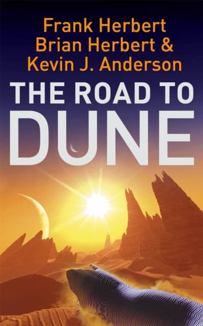 Herbert, Frank | The Road to Dune