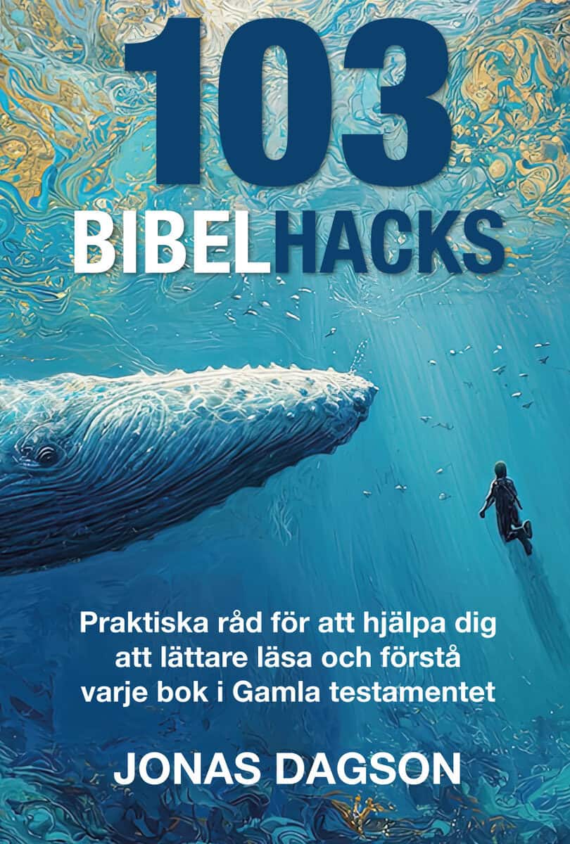 Dagson, Jonas | 103 Bibelhacks