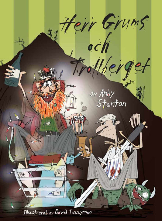 Stanton, Andy | Herr Grums och Trollberget
