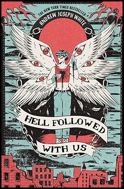 White, Andrew Joseph | Hell Followed with Us