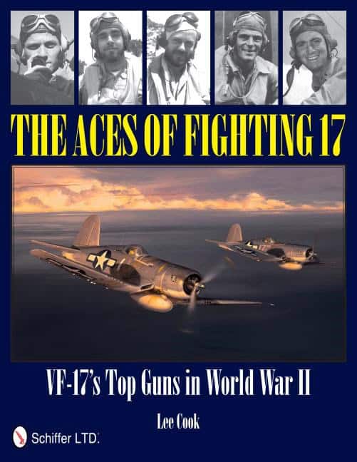 Lee Cook | The Aces Of Fighting 17 : VF-17’s Top Guns in World War II