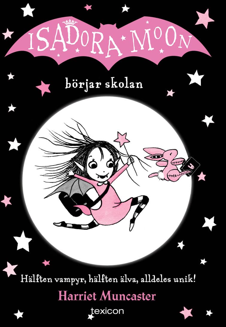 Muncaster, Harriet | Isadora Moon börjar skolan