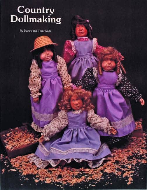 Tom &amp | Nancy Wolfe | Country Dollmaking