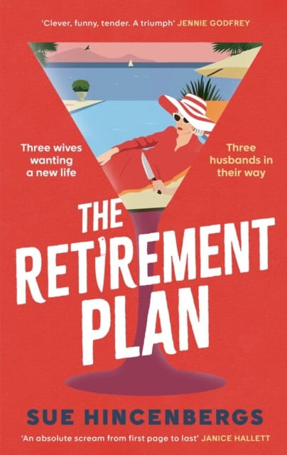 Hincenbergs, Sue | The Retirement Plan
