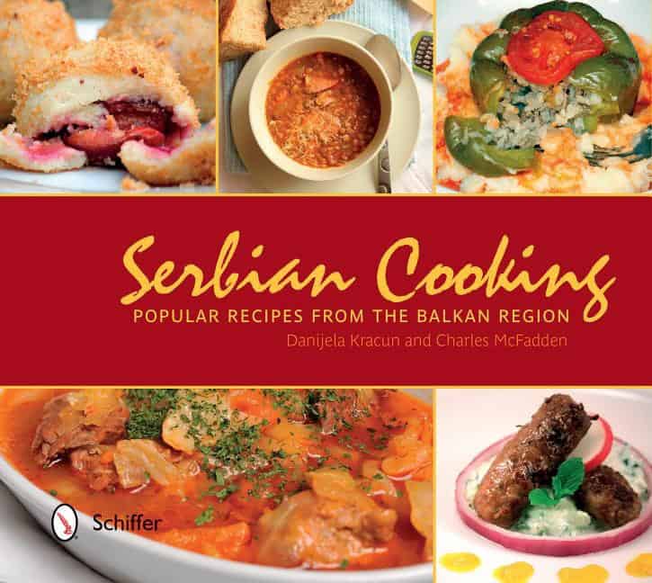 Mcfadden, Charles | Serbian cooking : Popular recipes from the balkan region