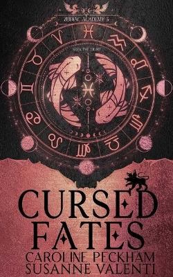 Peckham, Caroline | Zodiac Academy 5 : Cursed Fates