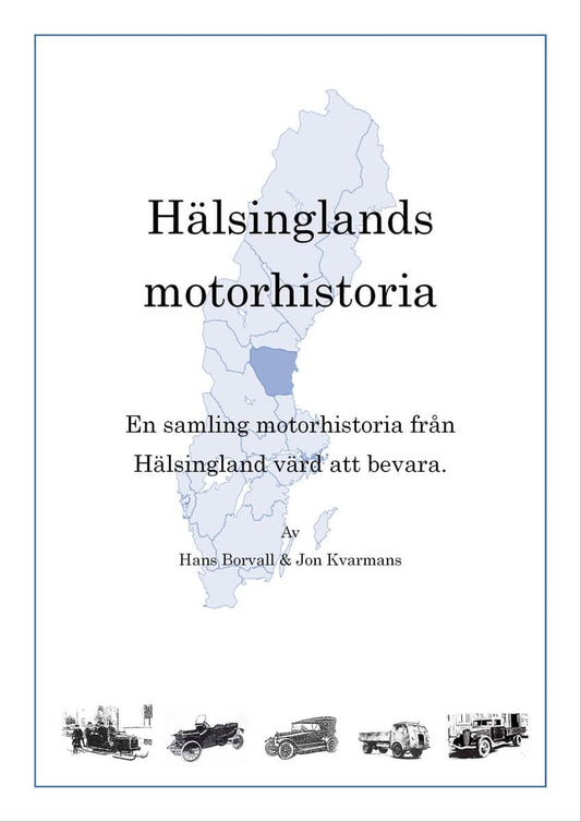 Borvall, Hans | Kvarmans, Jon | Hälsinglands motorhistoria