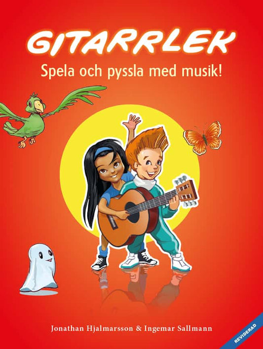 Hjalmarsson, Jonathan | Sallmann, Ingemar | Gitarrlek : Spela och pyssla med musik