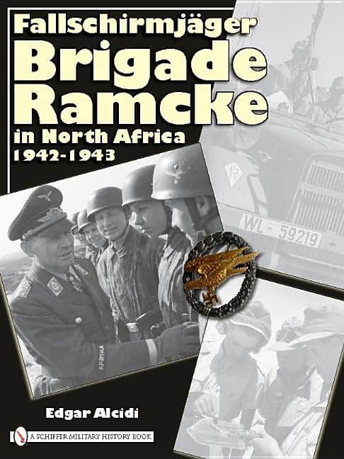 Alcidi, Edgar | Fallschirmjager brigade ramcke in north africa, 1942-1943