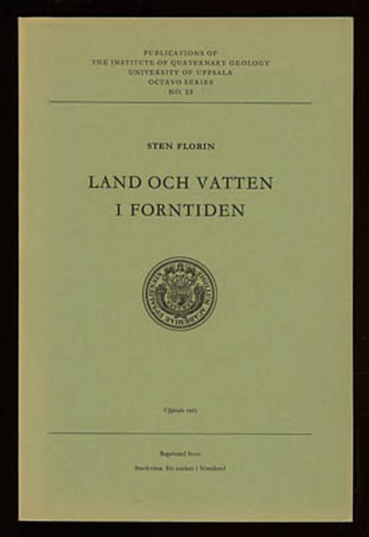 Florin, Sten | Land och vatten i forntiden