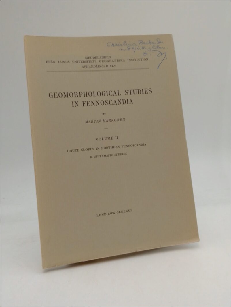 Markgren, Martin | Geomorphological studies in Fennoscandia : in Fennoscandiaolume II Chute slopes in northern Fennoscandia