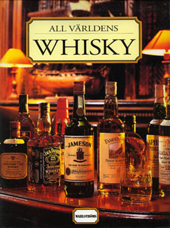 Delos, Gilbert | All världens whisky