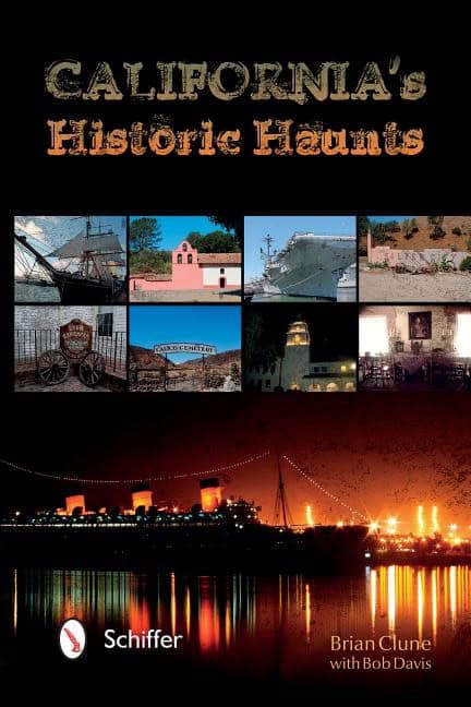 Brian Clune - Bob Davis | California's Historic Haunts