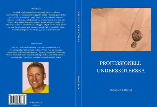 Lillvik Starlead, Mattias | Professionell undersköterska