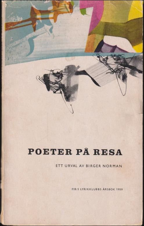 Norman, Birger (Urval.) | Poeter på resa