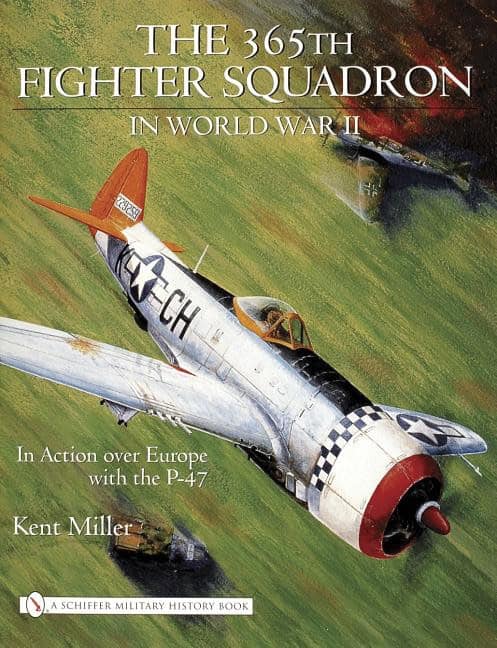 Kent Miller | 365th Fighter Squadron In World Warii