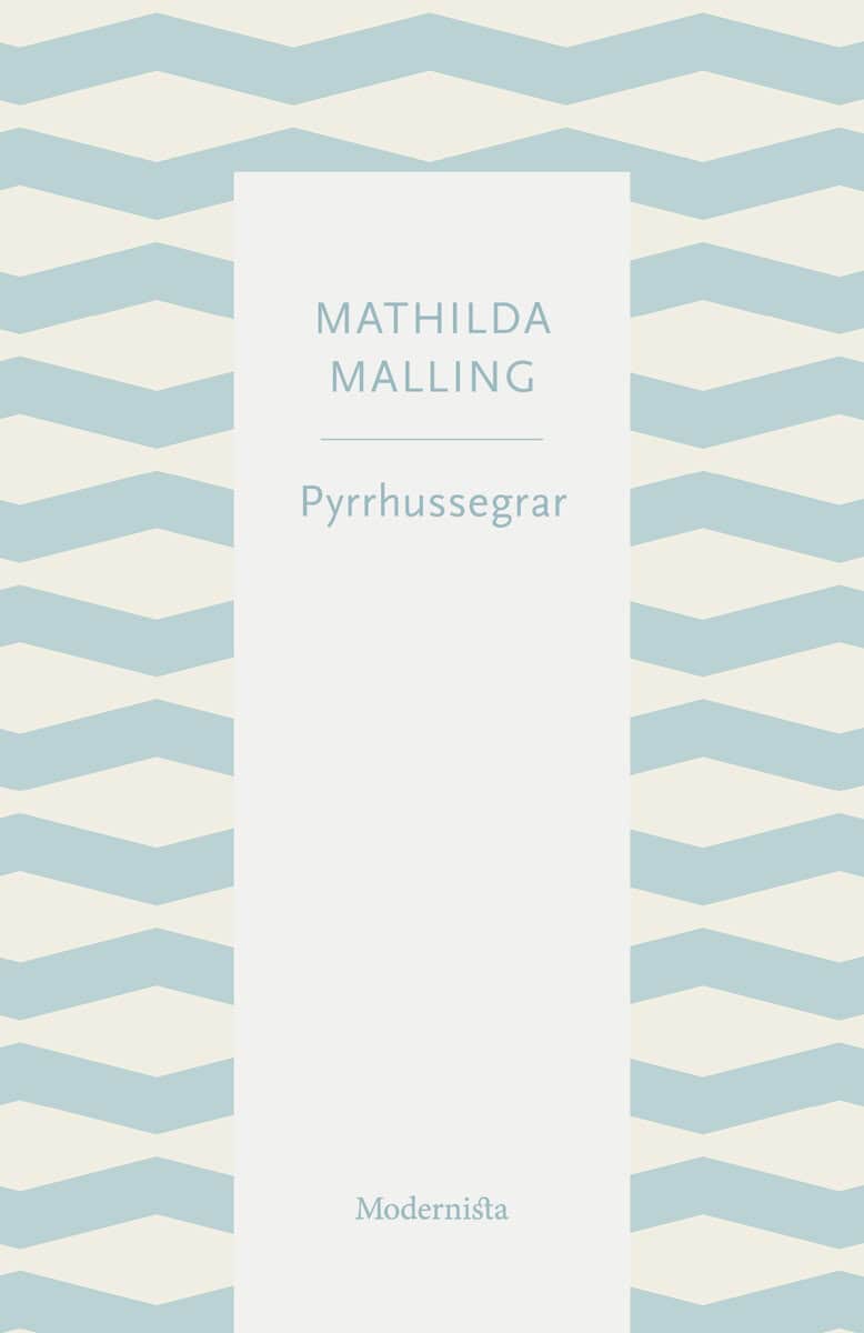 Malling, Mathilda | Pyrrhussegrar