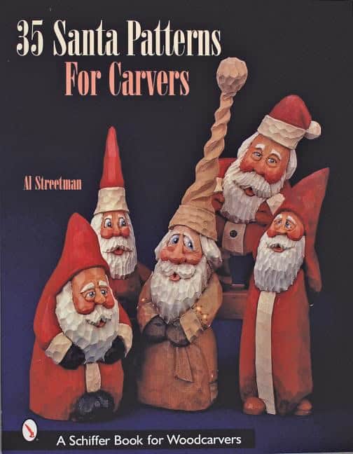 Al Streetman | 35 Santa Patterns For Carvers