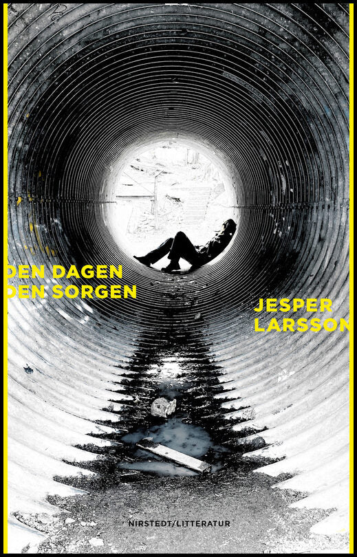Larsson, Jesper | Den dagen den sorgen : Roman