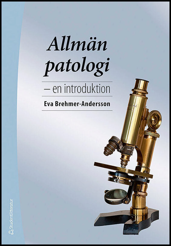 Brehmer-Andersson, Eva | Allmän patologi