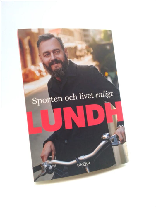 Lundh, Olof | Sporten och livet enligt Lundh