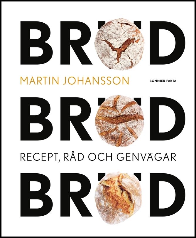 Johansson, Martin | Bröd, bröd, bröd