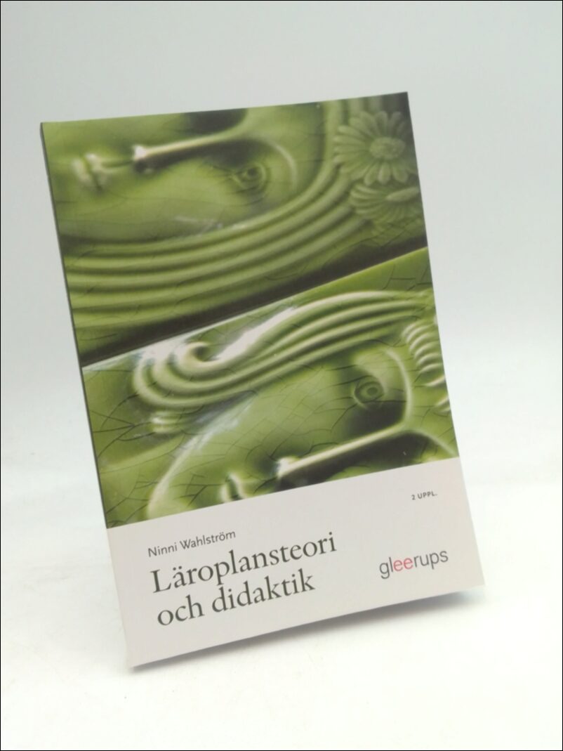 Wahlström, Ninni | Läroplansteori och didaktik