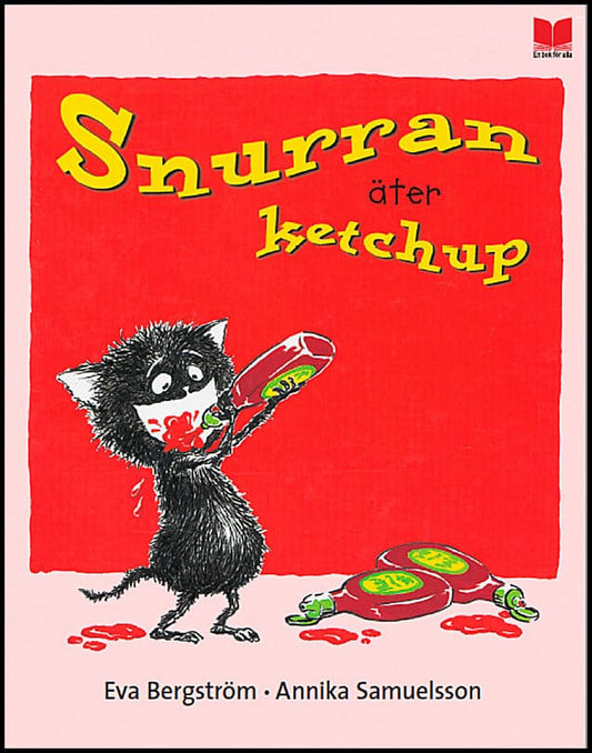 Bergström, Eva | Samuelsson, Annika | Snurran äter ketchup