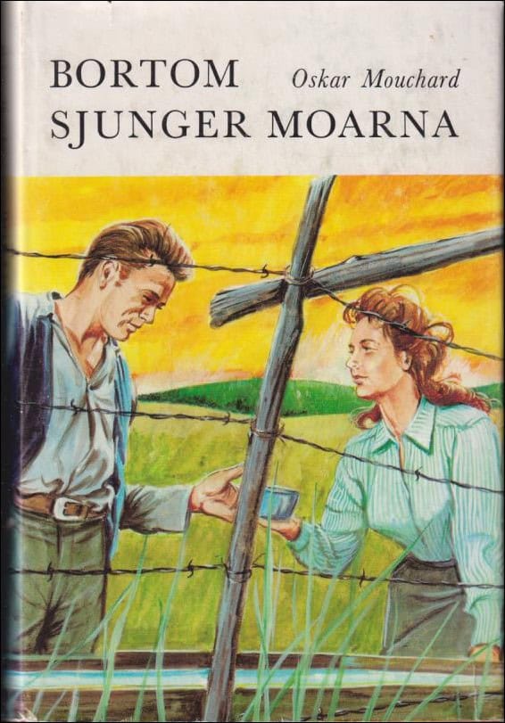 Mouchard, Oskar | Bortom sjunger moarna