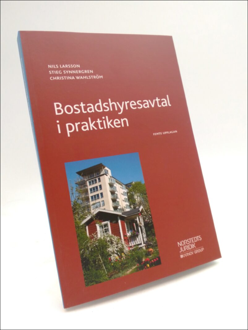Larsson, Nils | Bostadshyresavtal i praktiken