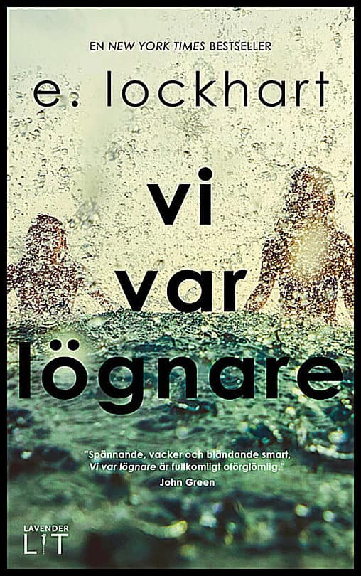 Lockhart, E. | Vi var lögnare