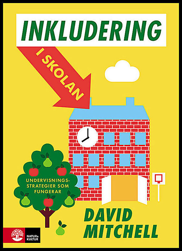 Mitchell, David | Inkludering i skolan : Undervisningsstrategier som fungerar