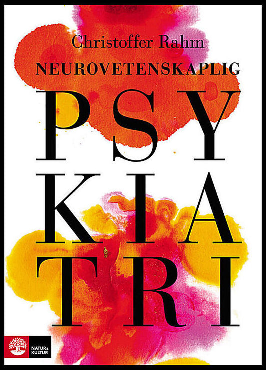 Rahm, Christoffer | Neurovetenskaplig psykiatri