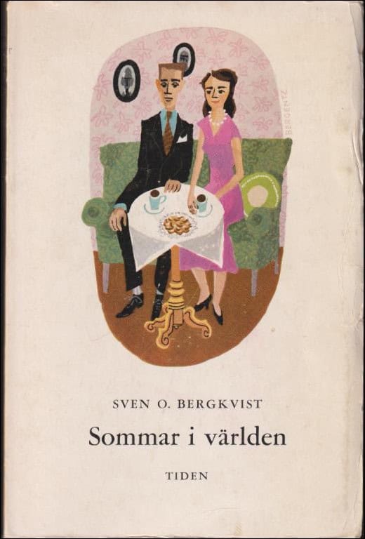 Bergkvist, Sven O. | Sommar i världen : Roman