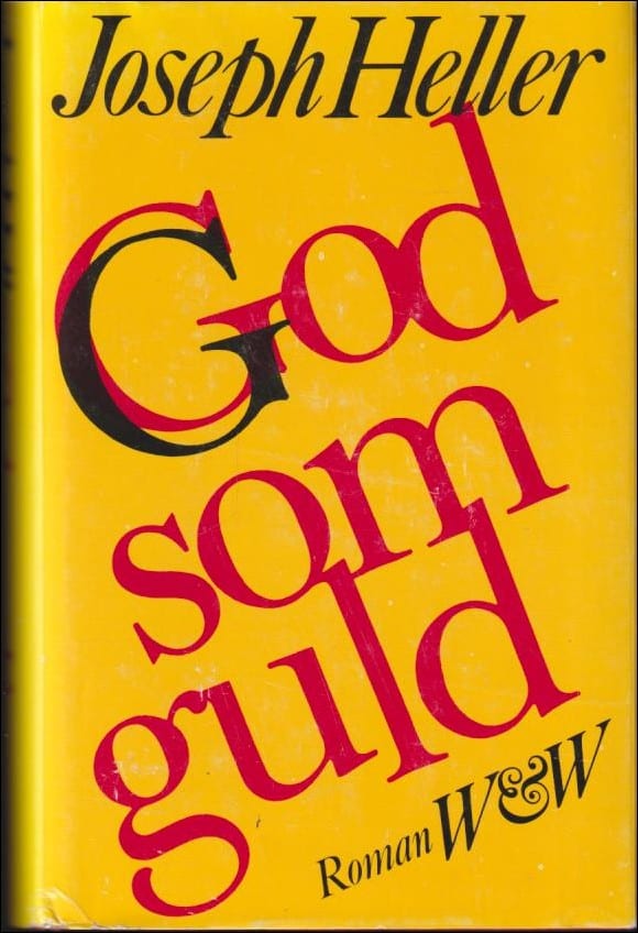 Heller, Joseph | God som guld