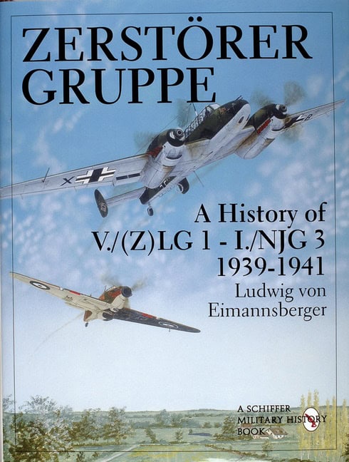 Ludwig von Eimannsberger | Zerstörergruppe