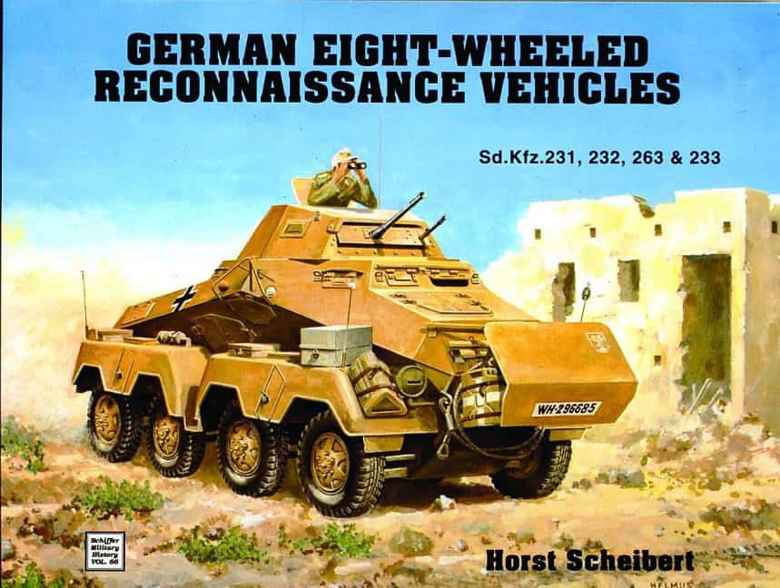 Horst Scheibert | German 8-Wheeled Reconnaissance Vehicles