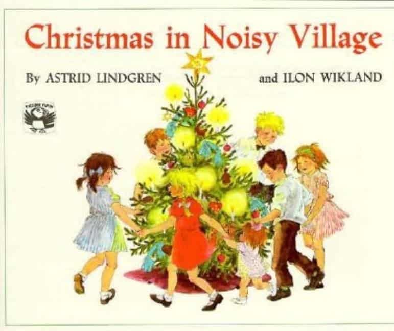 Lindgren, Astrid | Christmas in Noisy Village