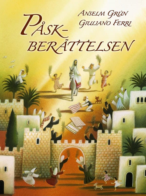 Grün, Anselm | Påskberättelsen
